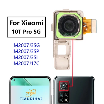 Для Xiaomi Mi 10T Pro 5G Оригинальная Задняя Панель Вид Сзади На Селфи Небольшой Модуль Камеры Заднего Вида Гибкая Фронтальная Замена Запасных Частей 2